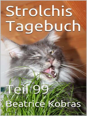 cover image of Strolchis Tagebuch--Teil 99